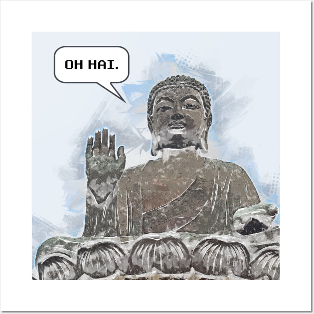 Hi Buddha Wall Art by ChrisOConnell